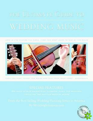 Ultimate Guide To Wedding Music