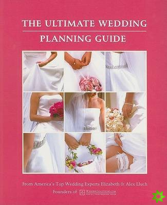 Ultimate Wedding Planning Guide
