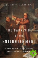 Dark Side of the Enlightenment