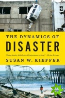 Dynamics of Disaster