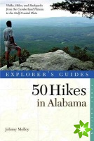 Explorer's Guide 50 Hikes in Alabama