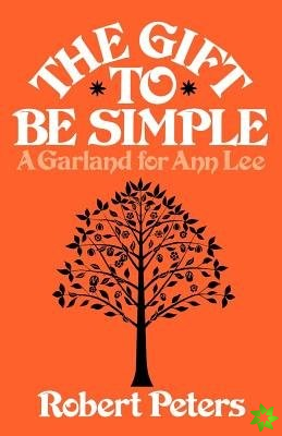 Gift to Be Simple