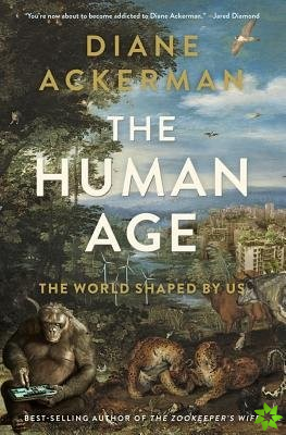 Human Age - The World Shaped by Us