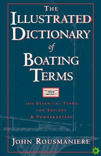 Illustrated Dictionary of Boating Terms