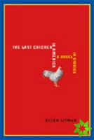 Last Chicken in America