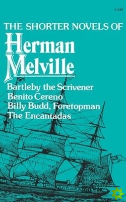 Shorter Novels of Herman Melville
