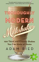 Thoroughly Modern Milkshakes