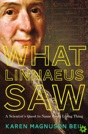 What Linnaeus Saw