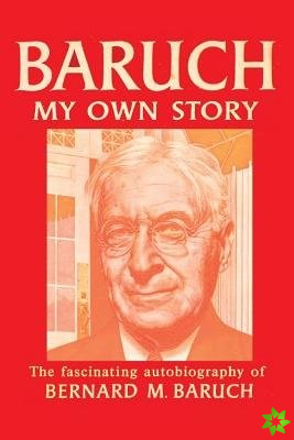 Baruch My Own Story