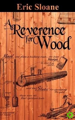Reverence for Wood