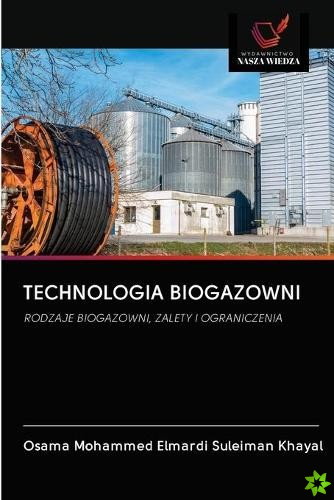 Technologia Biogazowni