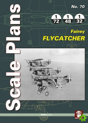 Scale Plans 70: Fairey Flycatcher