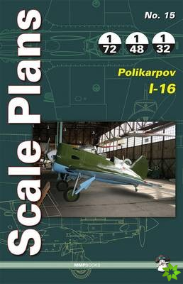 Scale Plans No. 15: Polikarpov I-16