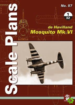 Scale Plans No. 57: De Havilland Mosquito Mk VI 1/32