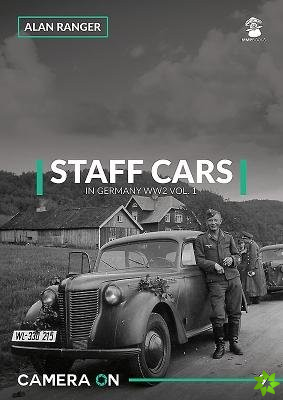 Staff Cars In Germany WW2