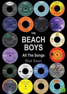 Beach Boys: All The Songs