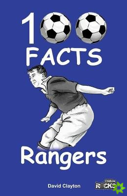 Rangers - 100 Facts