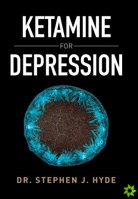 Ketamine for Depression