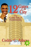 12 Gates to the City