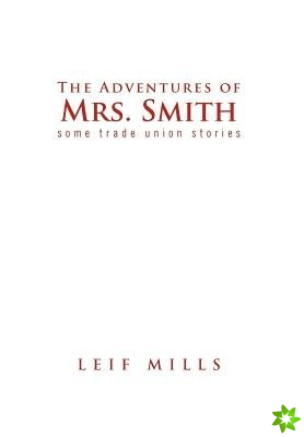 Adventures of Mrs. Smith