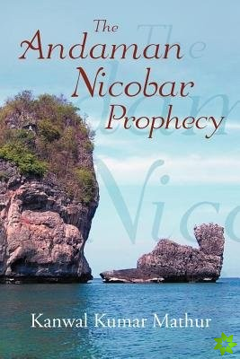 Andaman Nicobar Prophecy