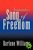 Araminta's Song of Freedom