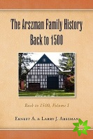 Arszman Family History Back to 1500