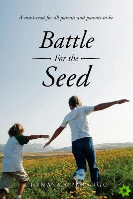 Battle for the Seed