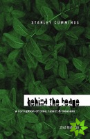 Behind the Hedge 2nd Edition