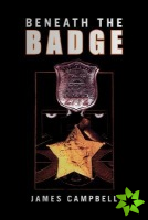 Beneath The Badge