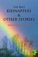 Best Kidnappers and Other Stories