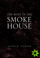 Body in the Smokehouse