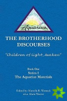 Brotherhood Discourses