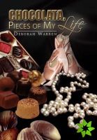 Chocolata, Pieces of My Life