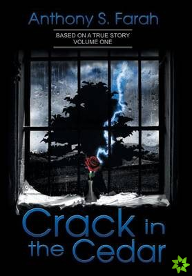 Crack in the Cedar