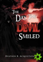 Day The Devil Smiled