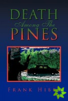 Death Among The Pines