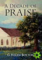 Decade of Praise