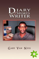 Diary of A Sports Writer