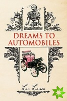 Dreams to Automobiles