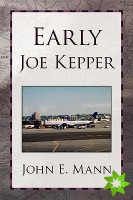 Early Joe Kepper