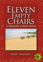 Eleven Empty Chairs