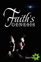 Faith's Genesis