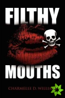 Filthy Mouths