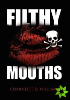 Filthy Mouths