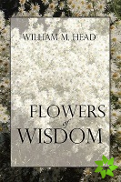 Flowers Of Wisdom