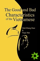 Good and Bad Characteristics of the Vietnamese