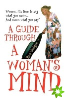 Guide Through a Woman's Mind