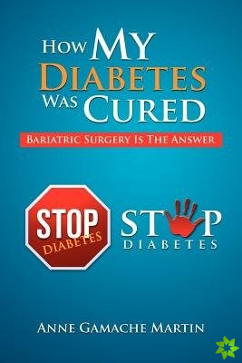 How My Diabetes Was Cured