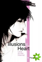 Illusions of the Heart